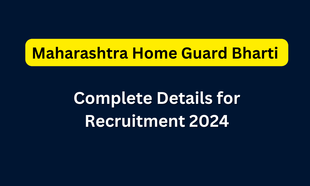 Maharashtra Home Guard Bharti 2024